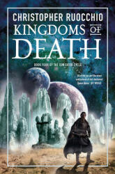 Kingdoms of Death - Christopher Ruocchio (ISBN: 9781803287515)
