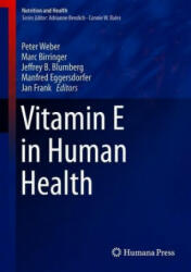 Vitamin E in Human Health (ISBN: 9783030053147)