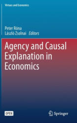 Agency and Causal Explanation in Economics (ISBN: 9783030261139)