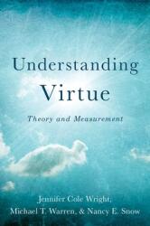 Understanding Virtue: Theory and Measurement (ISBN: 9780190655136)
