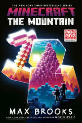 Minecraft: The Mountain: An Official Minecraft Novel (ISBN: 9780593159170)