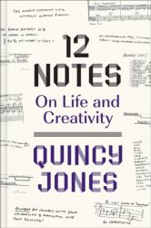12 Notes: On Life and Creativity (ISBN: 9781419752568)