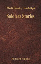 Soldiers Stories - Rudyard Kipling (ISBN: 9789386686145)