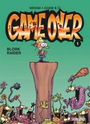 Game Over 1/Blork Raider - Midam, Thiriet, Bercovici, Adam, Augustin (2004)