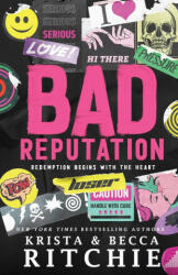 Bad Reputation - Becca Ritchie (ISBN: 9781950165384)