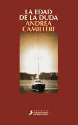 Edad de La Duda, La (Montalbano 18) - ANDREA CAMILLERI (ISBN: 9788498384598)