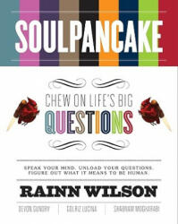 SoulPancake - Rainn Wilson, Devon Gundry, Golriz Lucina, Shabnam Mogharabi (ISBN: 9781401310332)