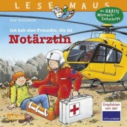Ich hab eine Freundin, die ist Notärztin (ISBN: 9783551088499)