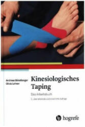 Kinesiologisches Taping - Andreas Bökelberger, Olivia Lehner (ISBN: 9783456855516)