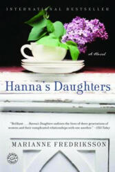 Hanna's Daughters - Marianne Fredriksson (ISBN: 9780345433497)
