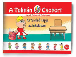 Kata első napja az iskolában (ISBN: 9786156328106)