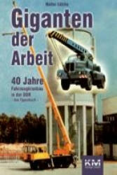 Giganten der Arbeit - Walter Lütche (ISBN: 9783934518056)
