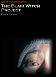Blair Witch Project - Peter Turner (ISBN: 9781906733841)