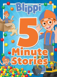 Blippi: 5-Minute Stories - Meredith Rusu, Adam Devaney (ISBN: 9780794448868)