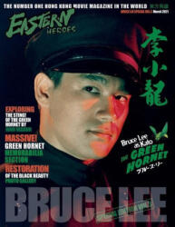 Eastern Heroes Bruce Lee Issue No 3 Green Hornet Special - Ricky Baker (ISBN: 9781739851989)