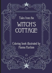 Tales from the Witch's Cottage (ISBN: 9781423661658)