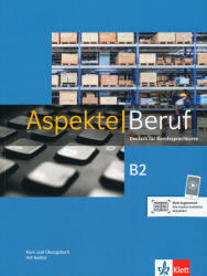 Aspekte Beruf B2 Deutsch für Berufssprachkurse (ISBN: 9783126053617)