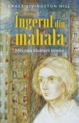 Îngerul din mahala (ISBN: 9786069543511)