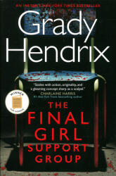 The Final Girl Support Group (ISBN: 9781789097467)
