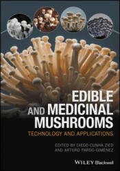 Edible and Medicinal Mushrooms - Diego Cunha Zied, Arturo Pardo Gimenez (ISBN: 9781119149415)