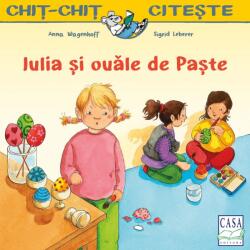 Iulia și ouăle de Paște (ISBN: 9786067872088)