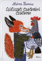 Csilicsali Csalavári Csalavér (ISBN: 9789631188776)