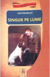 Singur pe lume - Hector Malot (ISBN: 9786068148755)