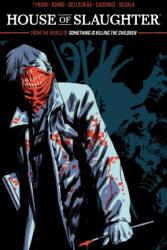 House of Slaughter Vol. 2 (ISBN: 9781684158546)