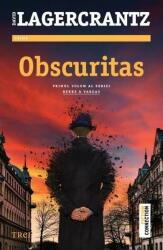 Obscuritas - David Lagercrantz (ISBN: 9786064013224)