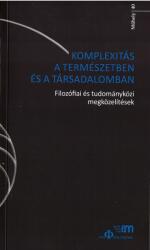 Komplexitás a természetben és a társadalomban (ISBN: 9786068074290)