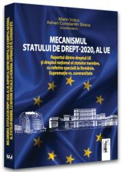 Mecanismul statului de drept - 2020, al UE (ISBN: 9786063909962)