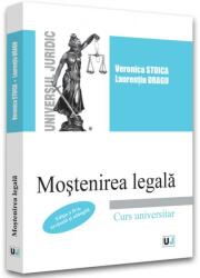 Mostenirea legala. Editia a II-a, revazuta si adaugita - 2022 - Veronica Stoica, Laurentiu Dragu (ISBN: 9786063909658)