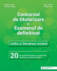 Concursul de titularizare și examenul de definitivat Limba și literatura română (ISBN: 9789734735761)
