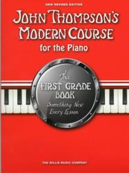 John Thompson's Modern Course First Grade - Book Only (2012)