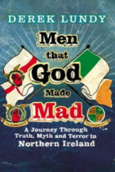 Men That God Made Mad - Derek Lundy (ISBN: 9780099552086)