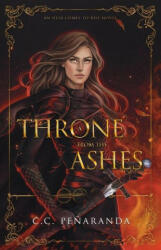 Throne from the Ashes - C. C. Penaranda (ISBN: 9781838248062)
