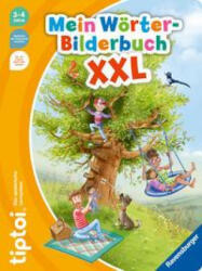 tiptoi® Mein Wörter-Bilderbuch XXL - Patrick Fix (ISBN: 9783473492572)