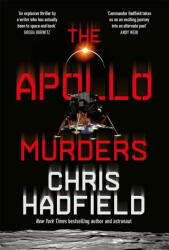 Apollo Murders - Chris Hadfield (ISBN: 9781529406832)