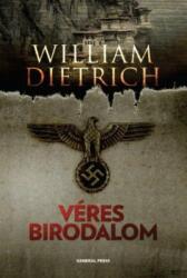 William Dietrich Véres Birodalom (ISBN: 9789636434120)