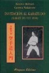 Invitación al karate-do (Karate Do Nyu Mon) - Kenwa Mabuni, Genwa Nakasone, Roberto Díez Rodrigo, Toshiro Yamaguchi (ISBN: 9788478132393)