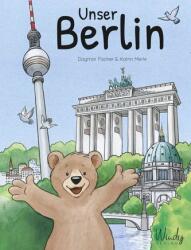 Unser Berlin (ISBN: 9783948417109)