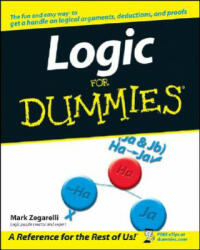 Logic For Dummies - Mark Zegarelli (ISBN: 9780471799412)