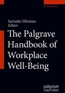 The Palgrave Handbook of Workplace Well-Being (ISBN: 9783030300241)