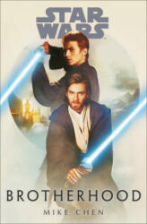 Star Wars: Brotherhood - Mike Chen (ISBN: 9780593499153)