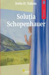 Soluţia Schopenhauer (ISBN: 9786069801611)