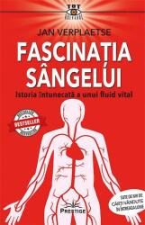 Fascinatia sangelui - Jan Verplaetse (ISBN: 9786069609668)