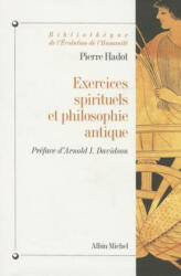Exercices Spirituels et Philosophie Antique - Pierre Hadot (ISBN: 9782226134851)