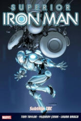 Superior Iron Man Vol. 2: Stark Contrast (ISBN: 9781846536861)