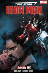 Tony Stark: Iron Man Vol. 1: Self-made Man - Dan Slott (ISBN: 9781846539497)
