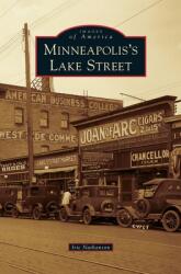 Minneapolis's Lake Street (ISBN: 9781540242297)
